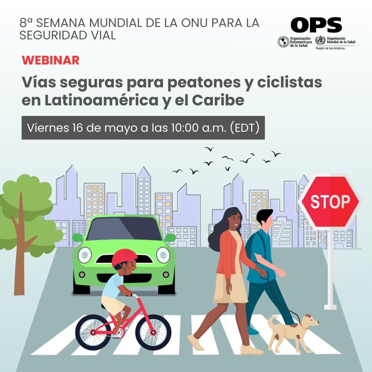 Join us in the <a href="/opsoms/">OPS/OMS</a> webinar during the <a href="/UNGRSW/">UN Road Safety Week</a> 

On May 16, we’ll discuss how to create safe streets for pedestrians and cyclists in Latin America and the Caribbean.

Register now! 👇
paho-org.zoom.us/webinar/regist…

#SafeWalkingAndCycling #CommitToAct