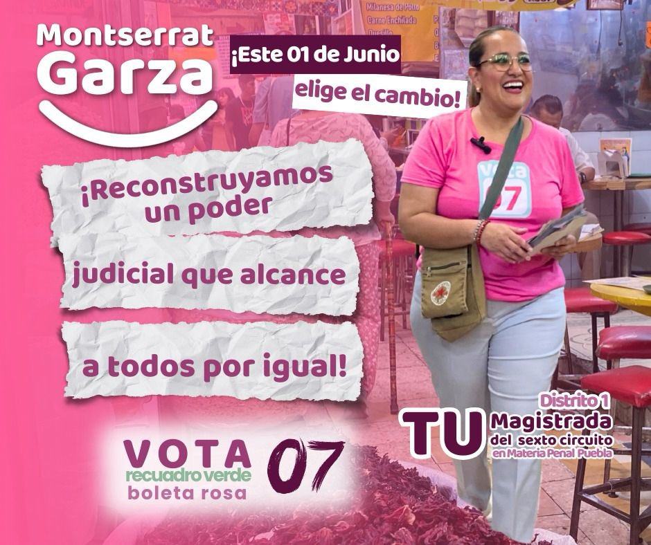 MontserratGCon's tweet photo. ¡Este 1º de junio vota por el cambio! ⚖️ 

Escribe 07 en la boleta rosa, recuadro verde menta.

 #Vota07 #MontserratGarza #JusticiaParaTodos #EleccionesJudiciales https://t.co/7VvG0dneaO
