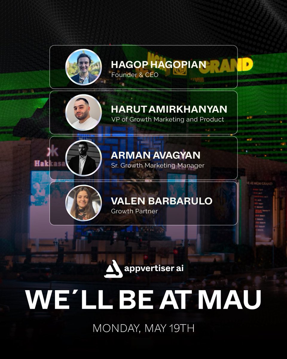 Appvertiser_io's tweet photo. We’ll be at MAU Vegas! 🚀

Catch our amazing teammates on the ground: Hagop Hagopian, Harut Amirkhanyan, Valentina Barbarulo and Arman Avagyan.

#AppvertiserAI #MobileMarketing #UA #ASO #CreativeStrategy #MAUVegas #LasVegas https://t.co/fMkJ6gPAiG