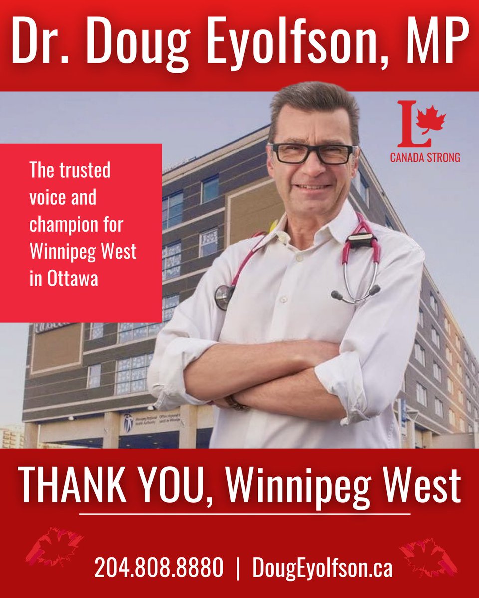 DougEyolfson's tweet photo. Thank you Winnipeg West for your trust in me. I will always fight for what’s best for you. 

And a massive thank you to my amazing volunteers — your hard work made this win possible! 

I can't wait to get back to Ottawa to build a stronger Winnipeg West, and a stronger Canada! 🇨🇦 https://t.co/wszvmOPYG5