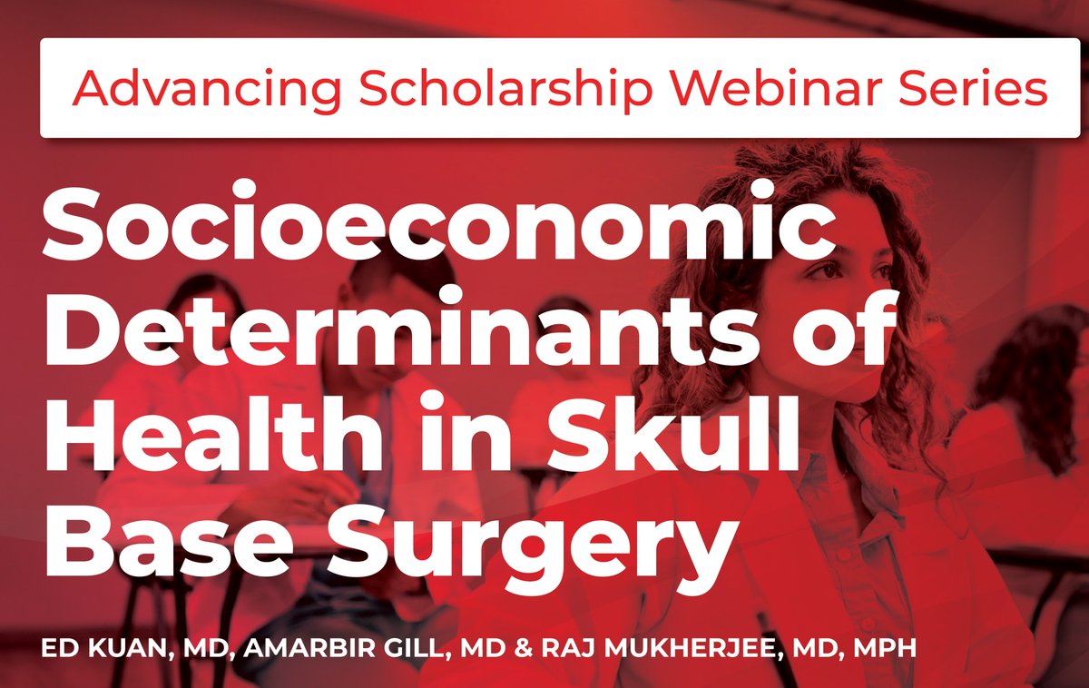 🚨 Last chance to register! 🚨
Join us TOMORROW - Advancing Scholarship Webinar Series -Socioeconomic Determinants of Health in Skull Base Surgery
📅 April 30 | ⏰ 7 PM ET
🎤 Dr. Gill, Dr. Kuan &amp;  Dr. Mukherjee
🔗 1l.ink/GJR7WJB
#NASBS #SkullBaseSurgery