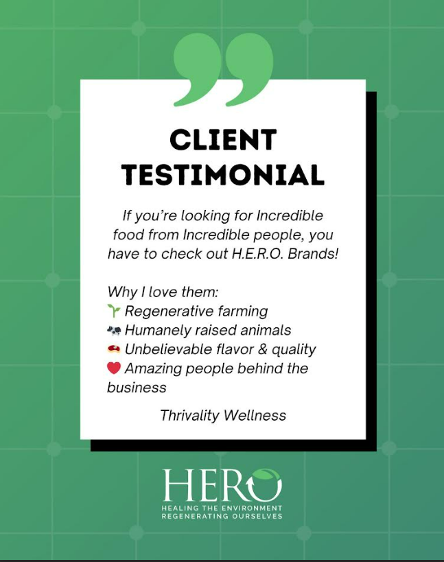 The testimonials are starting to roll in. It speaks for itself. Our regenerative, sustainable, non-GMO, antibiotic-free products are pleasing the crowd. Cleaner and more delicious than anywhere you'll find.