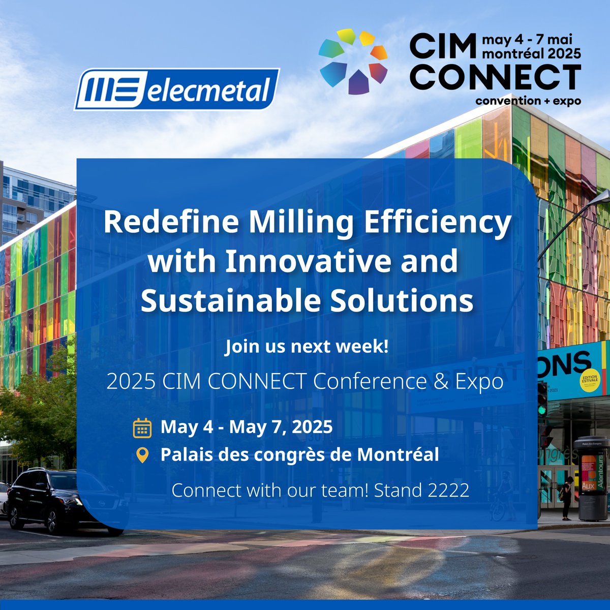 🚀 @CIMCONNECT Kicks Off Next Week in Montreal!
We’re excited to welcome you to Booth #2222, where ME Elecmetal will showcase innovative milling solutions designed to drive efficiency, safety, and sustainability in your operations.
🌍 Let’s shape the future of mining—together.