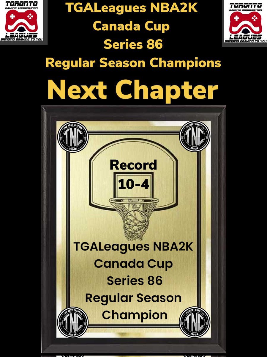 TGALeagues NBA2K Canada Cup Series 86 Regular Season Champions Next Chapter CONGRATS!!! GREAT SEASON!!!
#TGALeagues #NBA2K #CANADACUP #SERIES86 #5V5PROAM <a href="/TGALeagues/">TGALeagues</a>