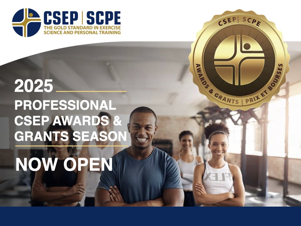 Submissions for the 2025 CSEP Awards and Grants are open!

Apply by May 16, 2025, to be recognized for your contributions to exercise science and kinesiology.

CSEP offers a variety of awards and grants for students, researchers, and professionals across our community. Nominate