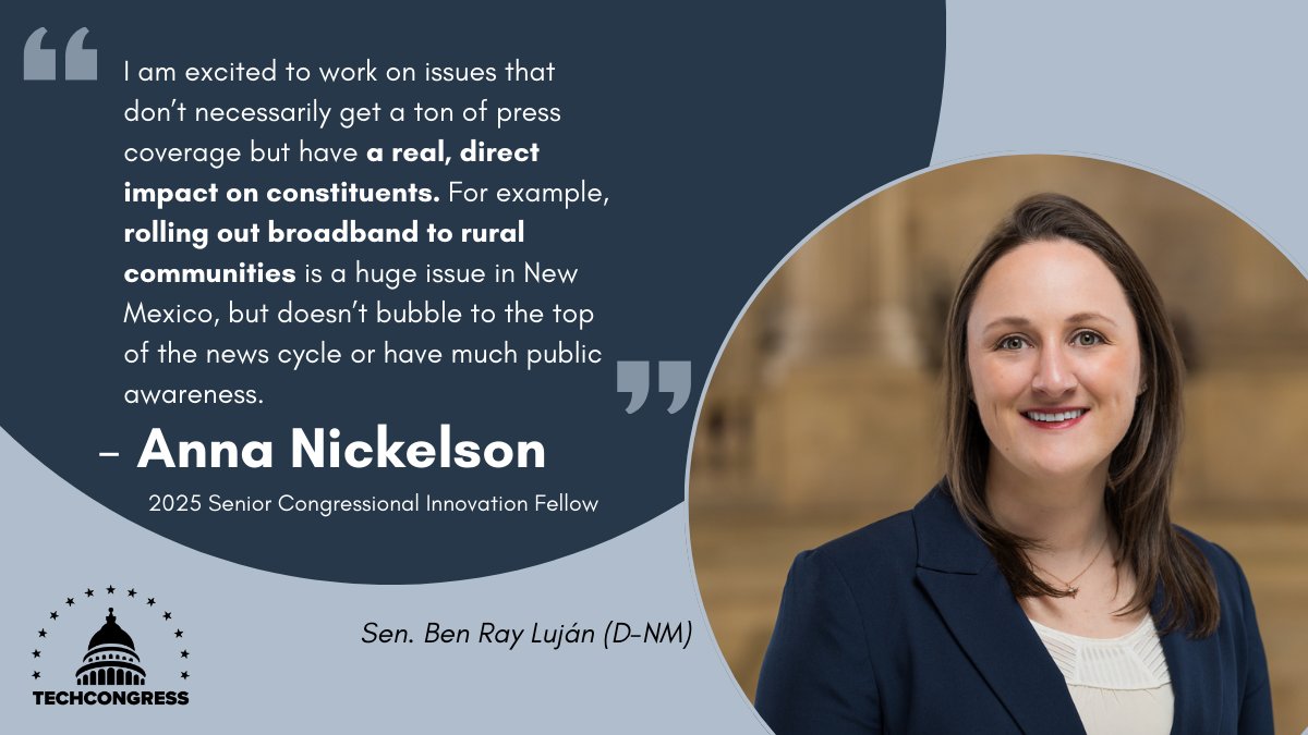 TechCongress (@congressfellows) on Twitter photo 💡 Anna serves the Office of Sen. <a href="/benraylujan/">Ben Ray Luján</a> with contributions to #AI, #socialmedia, #broadband access, and #telecommunications issue areas. Anna’s interest in socially responsible technology augments the support she provides her office. Read more ⬇️ techcongress.io/blog/2025-plac… 💡 Anna serves the Office of Sen. <a href="/benraylujan/">Ben Ray Luján</a> with contributions to #AI, #socialmedia, #broadband access, and #telecommunications issue areas. Anna’s interest in socially responsible technology augments the support she provides her office. Read more ⬇️ techcongress.io/blog/2025-plac…