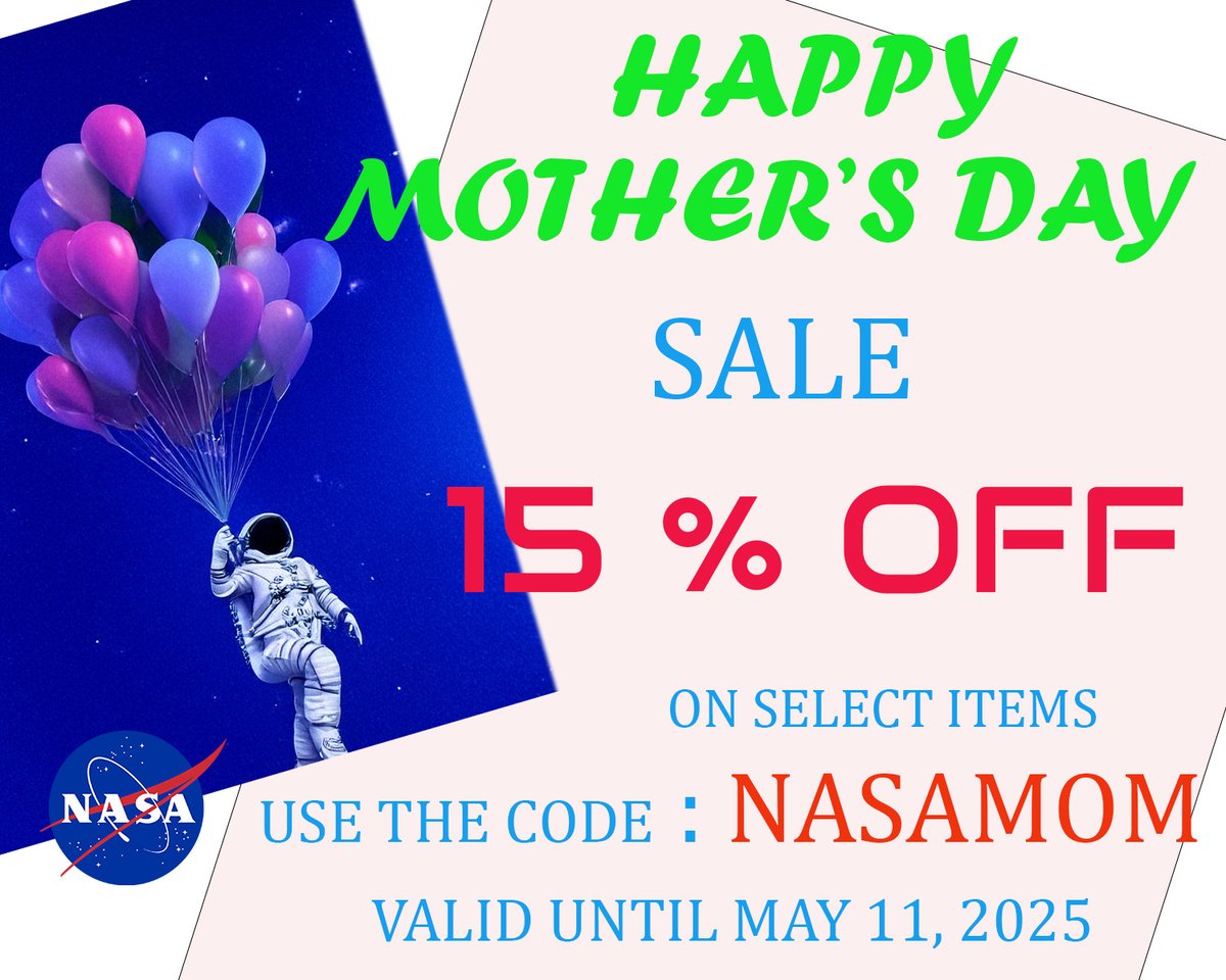 nasa_gear's tweet photo. Mother's Day Sale!!! Enjoy 15% off on select items!!! Get gifts for your mom!!! https://t.co/DnbA22yewr