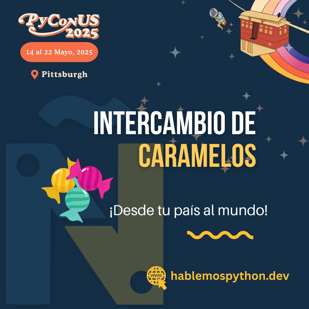 📢¡Hola comunidad! ¿Vas a #PyConUS?🐍

💻Trae stickers de tu comunidad para compartir en el booth de #PythonEnEspañol.

🍬 Además, repetimos el intercambio de dulces típicos 🎊 ¡Una forma divertida de celebrar nuestra cultura y conocernos más!

🙌 ¡Te esperamos!

#PythonEnEspañol