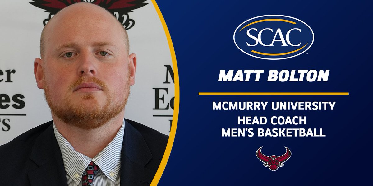 #SCACMbb | McMurry Announced Matt Bolton as New Head Men's Basketball Coach🏀

📰| shorturl.at/BobdW

#SCACPride | #SCAC | #d3hoops | #NCAAD3