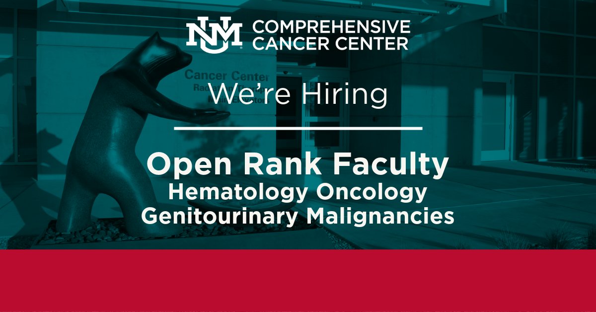 The UNMCCC has an faculty position available in hematology oncology, focusing on genitourinary malignancies. 
Apply here: 
bit.ly/4lXXMzu

All open faculty positions can be found on the UNM Cancer Center’s webpage here: 
bit.ly/42A7i49