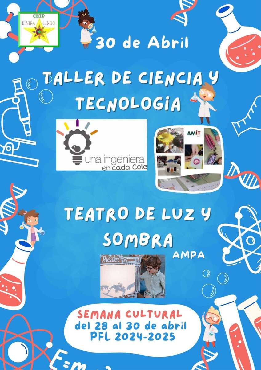 CEIPELVIRA's tweet photo. SEMANA CULTURAL 2025 “CEIP Elvira Lindo” 28, 29 y 30 de abril. #megustamicole #yosoydelelvira https://t.co/pPEL00AOSC