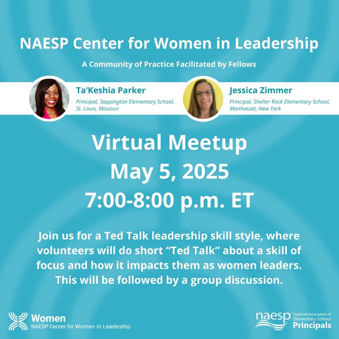 NAESP's tweet photo. 🔔Reminder! May 5, 7-8 p.m. ET join the @NAESP Center for Women in Leadership for a virtual meetup. An amazing opportunity to connect, learn, and grow together. 

Register here: https://t.co/0GDzfs3HKn

#WomenInLeadership #EdLeaders https://t.co/AY77XVGiAb