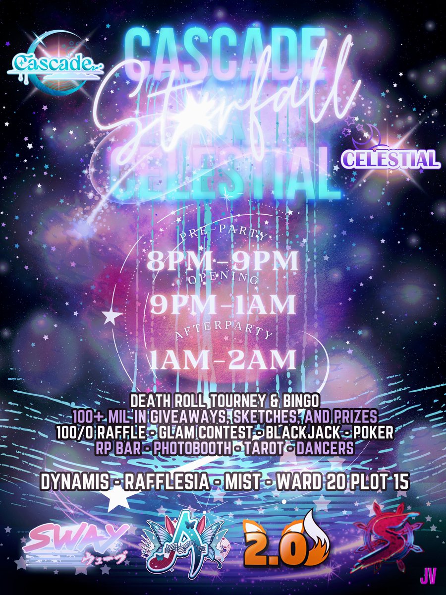 CascadeXIV (@cascadexiv) on Twitter photo Cascade x Celestial - *Starfall*
April 30th, 8:00pm-2:00am EST
Dynamis-Rafflesia-Mist-W20-P15
- 100m+ in Art, Prizes & Giveaways
- 100/0 Raffle
- 50m Deathroll Tournament
- 20m+ Bingo
- Gamba
- + more!!
Music: <a href="/SwayyWave/">SwayWave</a>, <a href="/AemiliaSatella/">Aemilia 🦋🎵</a>, <a href="/two_pointzero/">two pointzero</a> & <a href="/SWAGEsound/">SWAGEYNO$</a>
Flyer: JV Cascade x Celestial - *Starfall*
April 30th, 8:00pm-2:00am EST
Dynamis-Rafflesia-Mist-W20-P15
- 100m+ in Art, Prizes & Giveaways
- 100/0 Raffle
- 50m Deathroll Tournament
- 20m+ Bingo
- Gamba
- + more!!
Music: <a href="/SwayyWave/">SwayWave</a>, <a href="/AemiliaSatella/">Aemilia 🦋🎵</a>, <a href="/two_pointzero/">two pointzero</a> & <a href="/SWAGEsound/">SWAGEYNO$</a>
Flyer: JV
