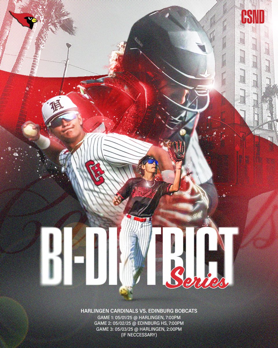 ⚾️🚨6A DIVISION II BI-DISTRICT CHAMPIONSHIP 🚨⚾️

HARLINGEN CARDINALS vs. EDINBURG BOBCATS

GAME 1: THURS. MAY 1 @ HARLINGEN
⏰ 7:00PM
GAME 2: FRI. MAY 2 @ EDINBURG
⏰ 7:00PM
GAME 3: SAT. MAY 3 @ HARLINGEN (IF NECESSARY)
⏰ 2:00PM

📸: Monika Coronado, Frank Garcia