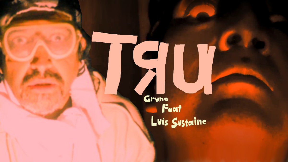 -VIDEO PREMIER -
Gruno Feat Luis Sustaine - TRU (Video oficial)
youtu.be/8vFSEYeiYNk