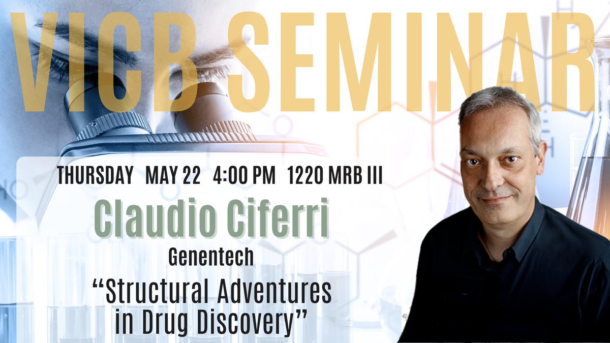 VU Chemical Biology (@vicb_vanderbilt) on Twitter photo Please join us for a special <a href="/VICB_Vanderbilt/">VU Chemical Biology</a> seminar featuring Claudio Ciferri, Genentech: “Structural Adventures in Drug Discovery”
Thursday, May 22 @ 4:00 pm
1220 MRB III Please join us for a special <a href="/VICB_Vanderbilt/">VU Chemical Biology</a> seminar featuring Claudio Ciferri, Genentech: “Structural Adventures in Drug Discovery”
Thursday, May 22 @ 4:00 pm
1220 MRB III