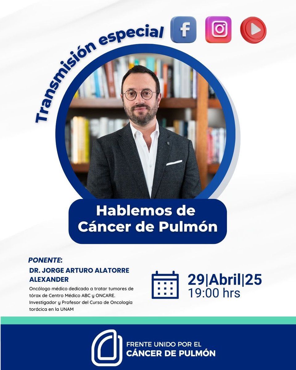 🫁✨ ¡Acompáñanos en una transmisión especial sobre el Cáncer de Pulmón!

El Frente Unido por el Cáncer de Pulmón, a través de Fundación de Alba, te invita a una charla con el Dr. Jorge Arturo Alatorre Alexander, oncólogo experto en tumores torácicos. Una oportunidad única para