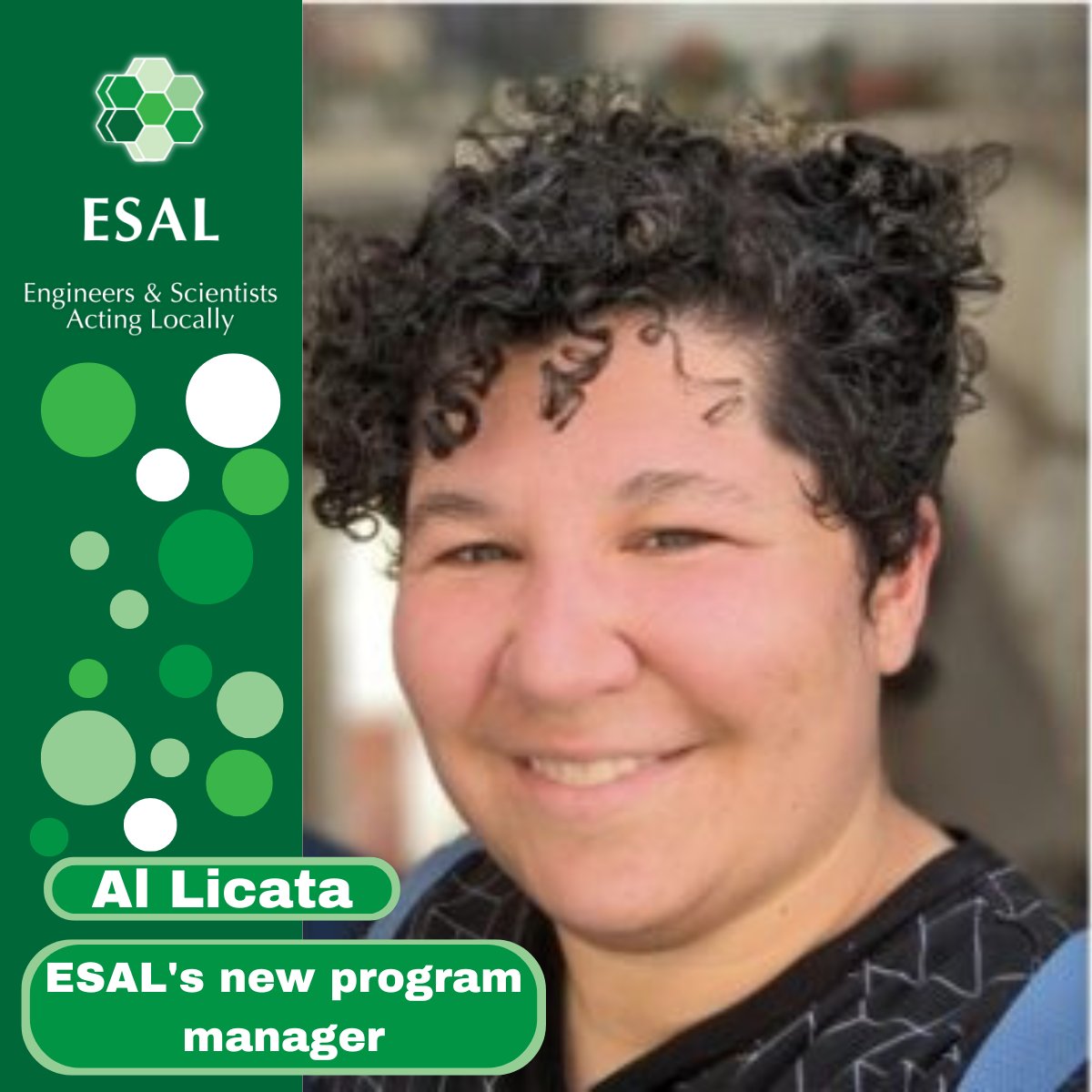 ESAL is excited to welcome Al Licata as our new program manager. With a background in neuroscience and nonprofit administration, Al brings a deep passion for both STEM and local advocacy. In this Q&amp;A, they share their journey, motivations, and vision for the role.