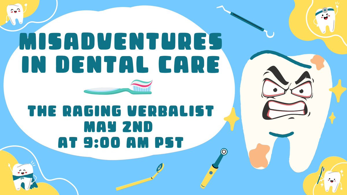 Shakespeare may have said, “kill all the lawyers”, but if he were alive today, he may have said, “How about the dentist too?” Join The Raging Verbalist for the misadventures of dental care. New episode on May 2nd at 9:00 am PST. youtube.com/channel/UCDFp7…