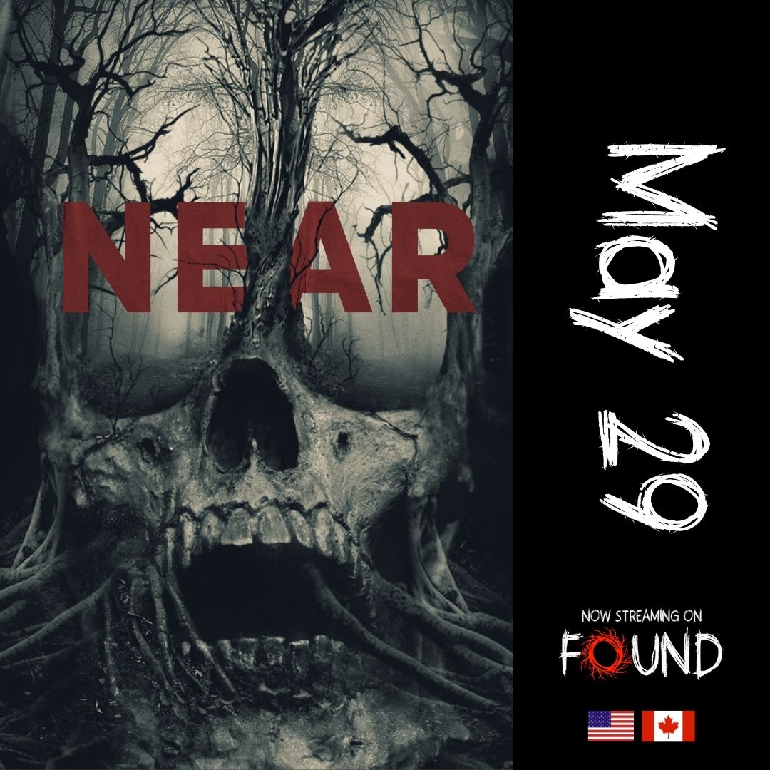 TODAY ON FOUND: Near (2023) - Hollis suffers from an affliction; anyone who gets too close to him dies. (only available in the US and Canada)