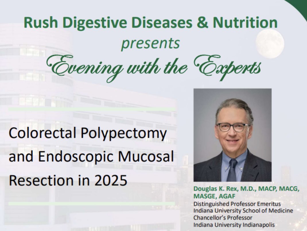 Rush_GI's tweet image. Excellent “Evening with the Experts” last Thursday hosted by @RushMedical! Great talk and case discussion by expert endoscopist @Rex_colonoscopy from @IUGastro- high yield for those in any level of practice!
@CookMedical @I_Waxman_AHC @ChrisChapmanMD @NealMehtaMD @ASGEendoscopy
