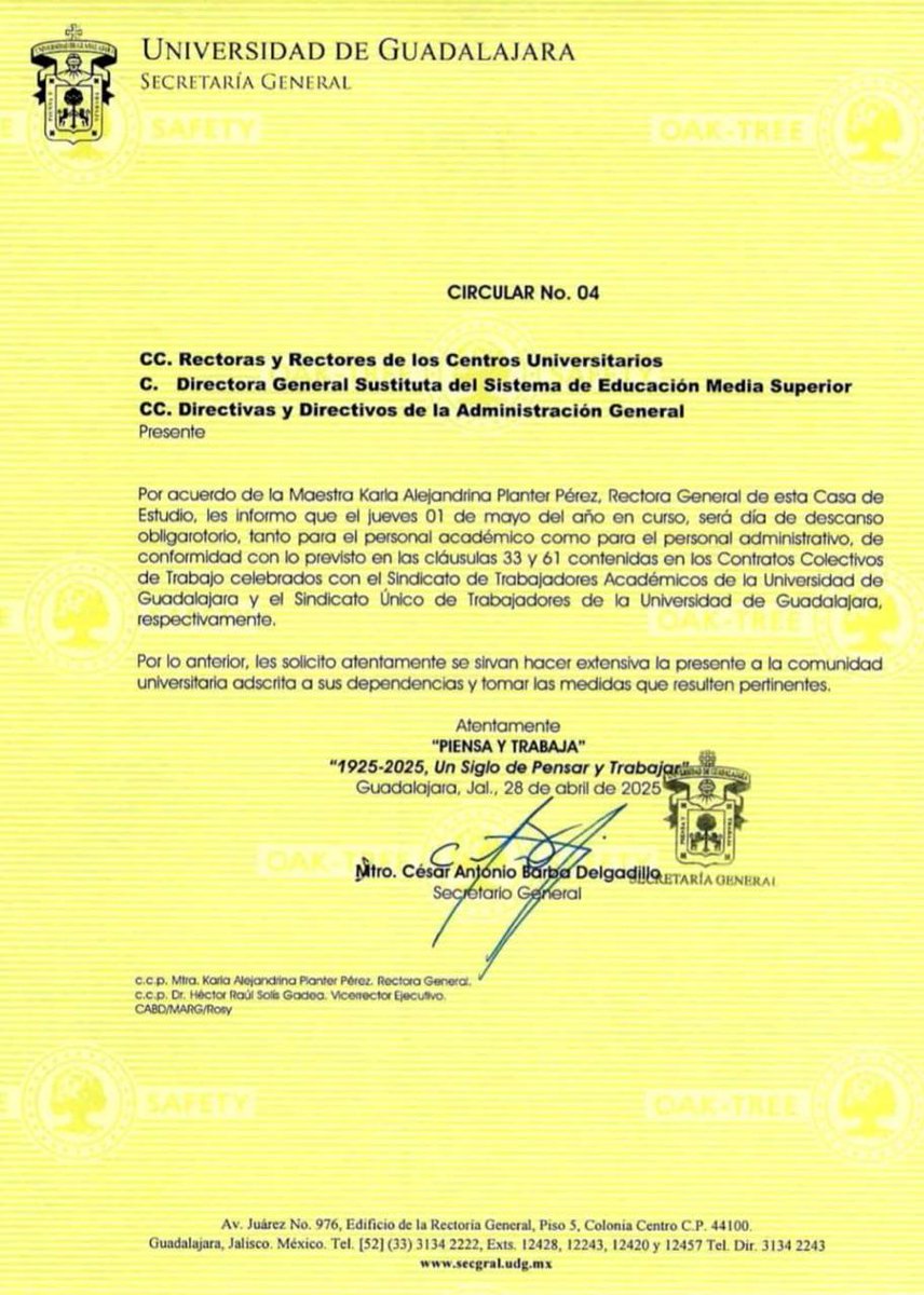CesarBarbaD's tweet image. Buena tarde, les comparto la circular 4 dirigida a la #ComunidadUdeG en que se especifica que el jueves 1 de mayo es de descanso obligatorio con motivo del día del trabajo.