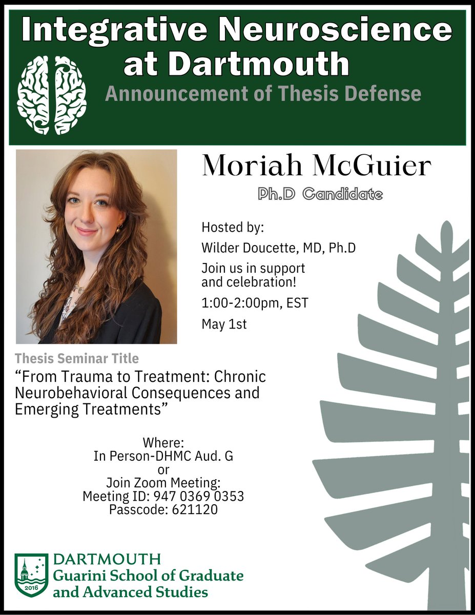 Integrative Neuroscience at Dartmouth (IND) (@dartmouthneuro) on Twitter photo π Thesis Defense Announcement! Join us in supporting <a href="/McguierMoriah/">moriah mcguier</a> as she presents her thesis: From Trauma to Treatment: Chronic Neurobehavioral Consequences and Emerging Therapies
π
Thursday, May 1st
π 1:00 PM EST
π Auditorium G DHMC
<a href="/DartGRAD/">DartGRAD</a> <a href="/MCBDartmouth/">Dartmouth MCB Graduate Program</a> <a href="/DartmouthHealth/">Dartmouth Health</a> π Thesis Defense Announcement! Join us in supporting <a href="/McguierMoriah/">moriah mcguier</a> as she presents her thesis: From Trauma to Treatment: Chronic Neurobehavioral Consequences and Emerging Therapies
π
Thursday, May 1st
π 1:00 PM EST
π Auditorium G DHMC
<a href="/DartGRAD/">DartGRAD</a> <a href="/MCBDartmouth/">Dartmouth MCB Graduate Program</a> <a href="/DartmouthHealth/">Dartmouth Health</a>
