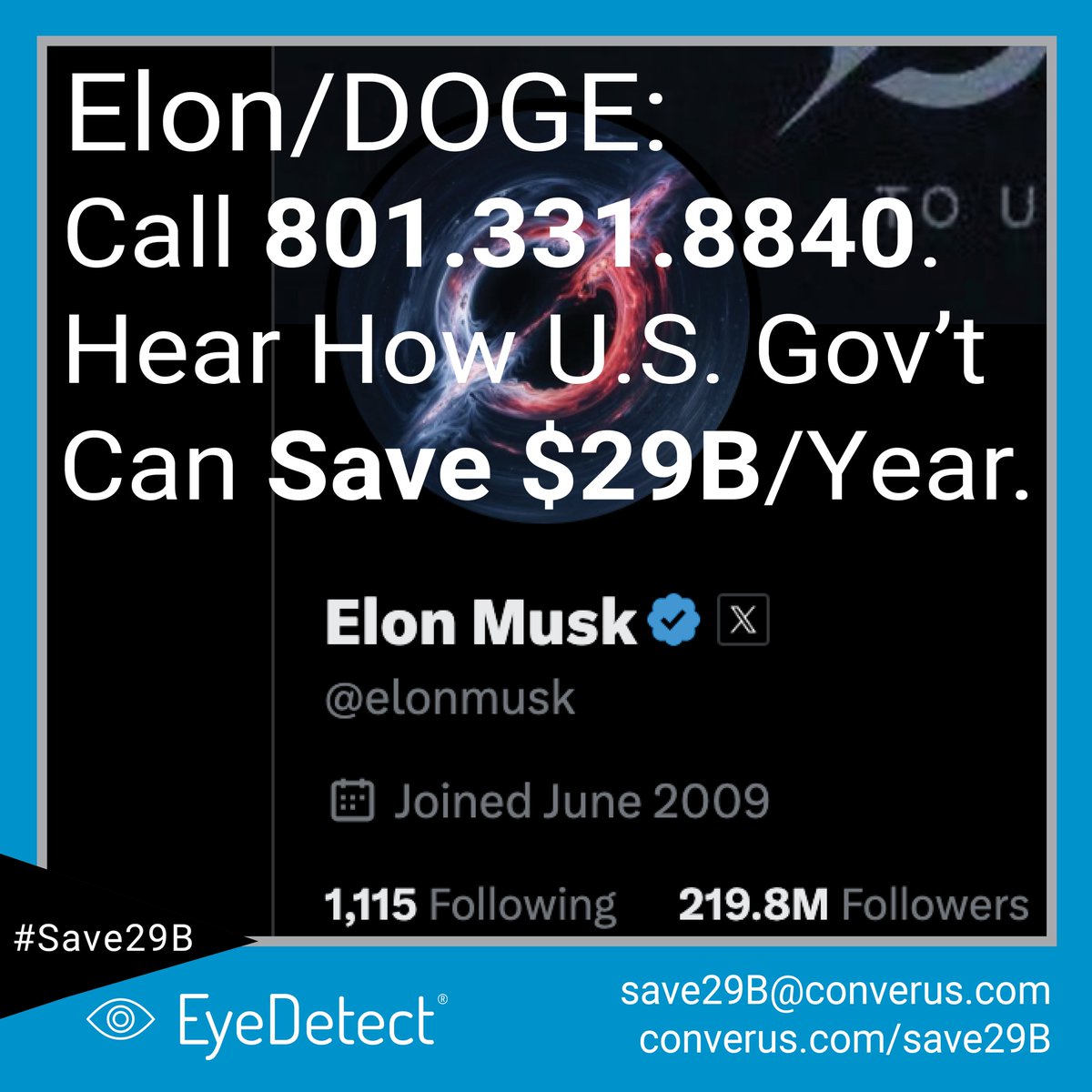 We’re looking at you, <a href="/elonmusk/">Elon Musk</a>. Want to modernize gov’t and save $29B? EyeDetect’s the answer. converus.com/save29b/ #Save29B #DOGE #GovernmentEfficiency
