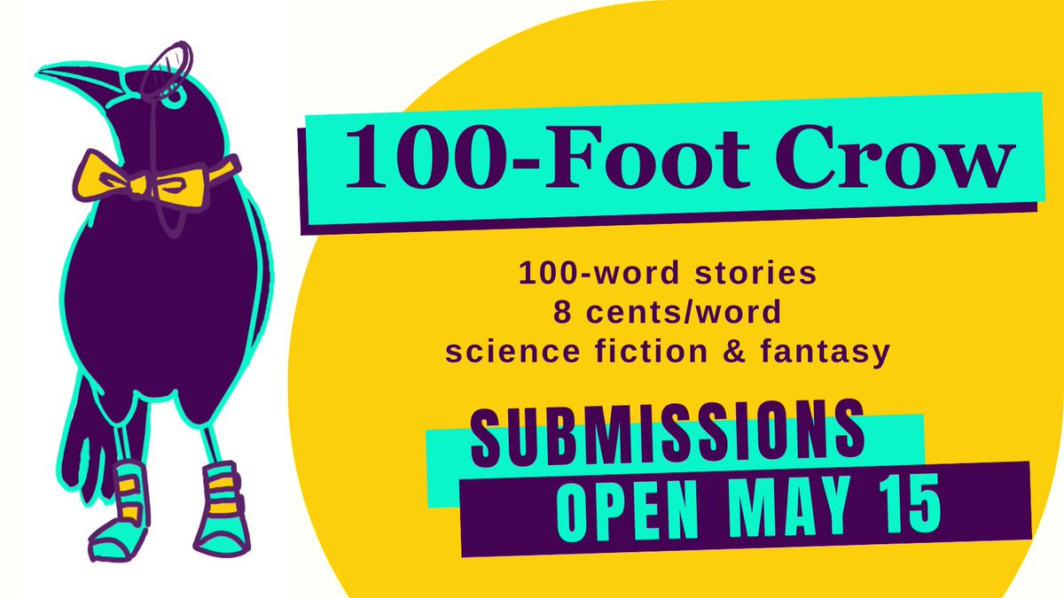 REMINDER: We're opening to submissions on May 15! Tell your friends, tell your enemies, tell your coworkers, tell Steve, tell random people on the bus!

All the details: 100footcrow.com/submission-gui…