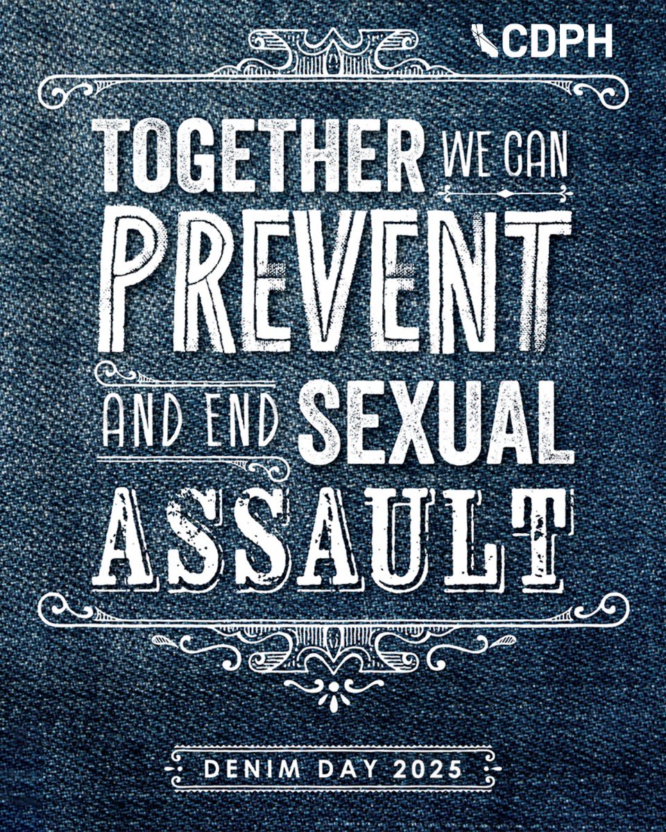 CAPublicHealth's tweet photo. Tomorrow is Denim Day! Let’s uplift the voices of survivors and spread awareness. Join the movement to end sexual assault by posting your #DenimDay photo tomorrow.   

📲 Find more resources at: https://t.co/Fn1Laohij4  

#SAAM #SAAM2025 #SexualViolenceAwareness #DenimDay2025 https://t.co/RiidY1DUn7
