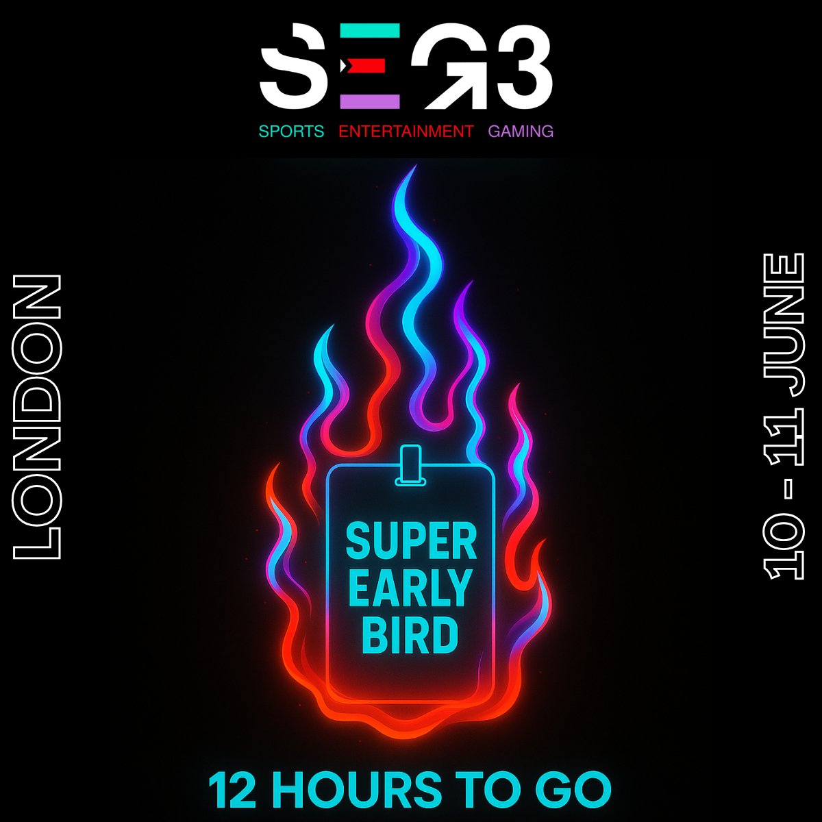 🚨 𝟏𝟐 𝐇𝐨𝐮𝐫𝐬 𝐋𝐞𝐟𝐭 🚨

Heads up - Super Early Bird passes for SEG3 London 𝗲̲𝗻̲𝗱̲ ̲𝘁̲𝗼̲𝗻̲𝗶̲𝗴̲𝗵̲𝘁̲.

Lock in your spot now to save 👇 

🎟 lnkd.in/e6YwjtBz