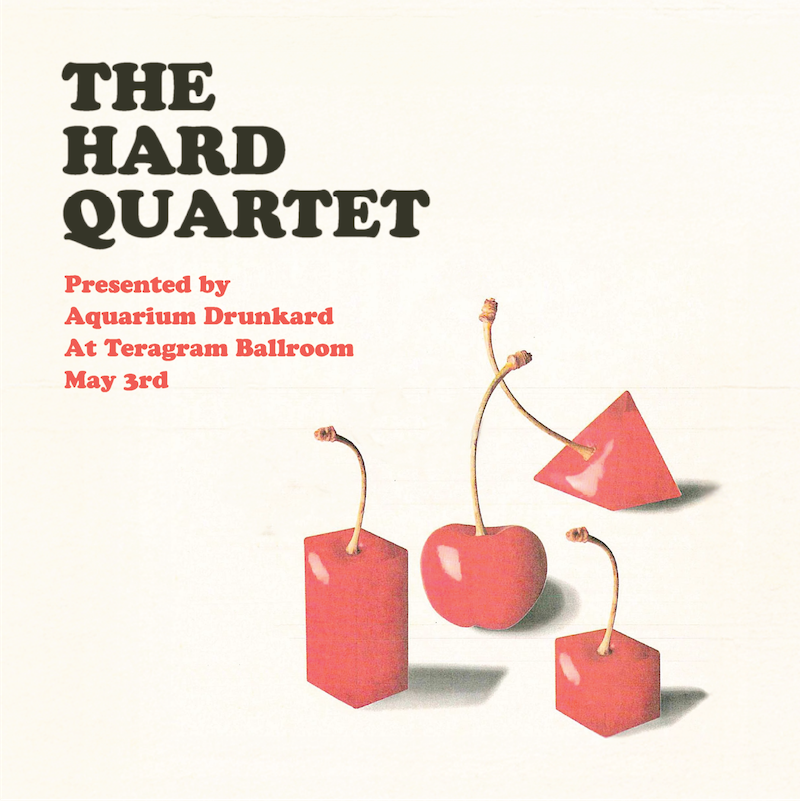 Aquarium Drunkard Presents: The Hard Quartet, Teragram Ballroom | May 3, 2025

aquariumdrunkard.com/2025/04/29/aqu…

We have five pairs of tickets saved for AD members. Head over to the site to land a pair …