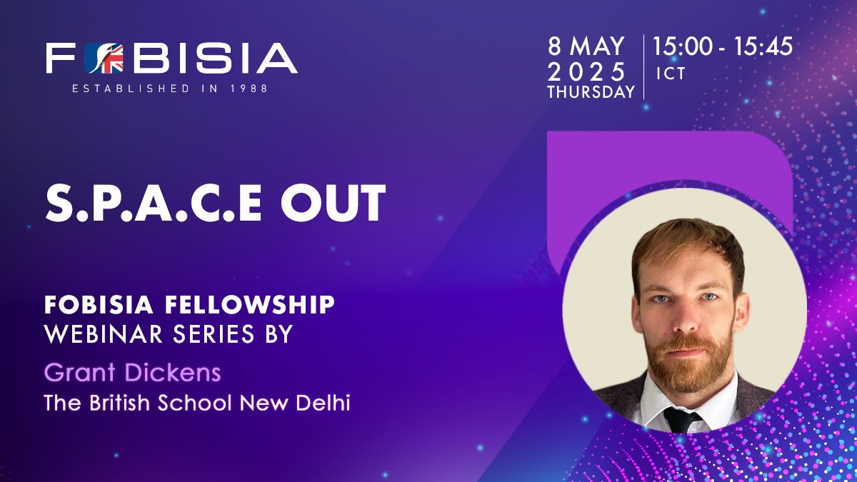 FOBISIA1's tweet image. Join the @FOBISIA1 Fellowship Webinar Series! In this session, Grant Dickens from @TBS_Delhi will discuss 'S.P.A.C.E Out.' For more details and to register, please visit: bit.ly/4iHLBE5