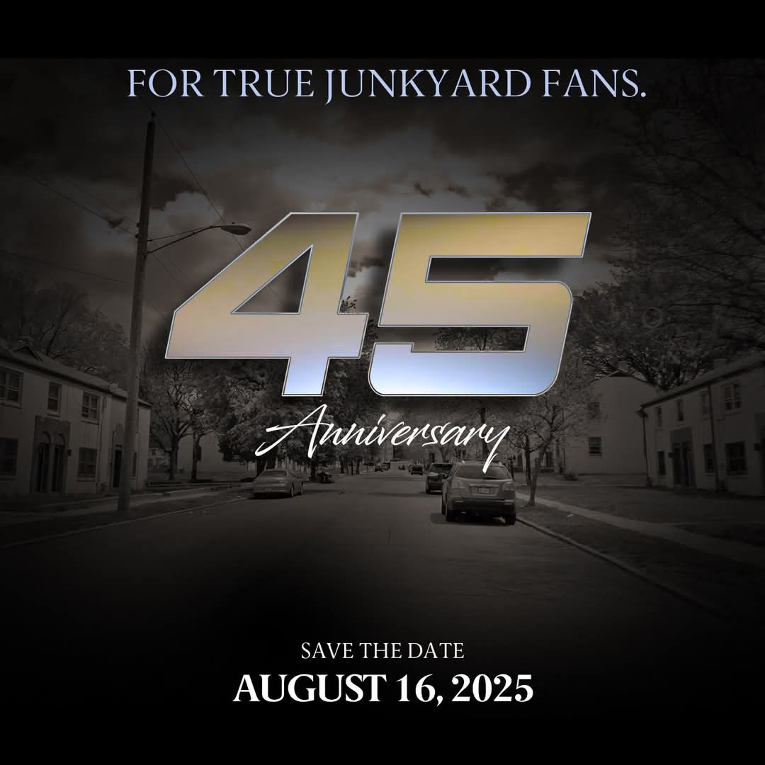 SAVE THE DATE...#JUNKYARD #BAND "45TH ANNIVERSARY", SATURDAY AUGUST 16, 2025. DETAILS COMING SOON‼️"For True Junkyard Fans...If You Know, You KNOW".