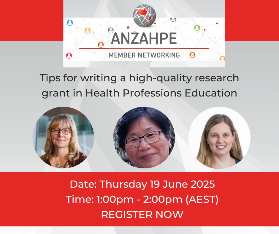 HAVE YOU REGISTERED for our Member Networking event: Tips for writing a high-quality research grant in Health Professions Education
Presented by Megan Anakin, Betty Chan &amp; Elizabeth Bourne
When: Thurs 19 June
Time: 1pm-2pm (AEST)
Register here:  anzahpe.org/event-5980265