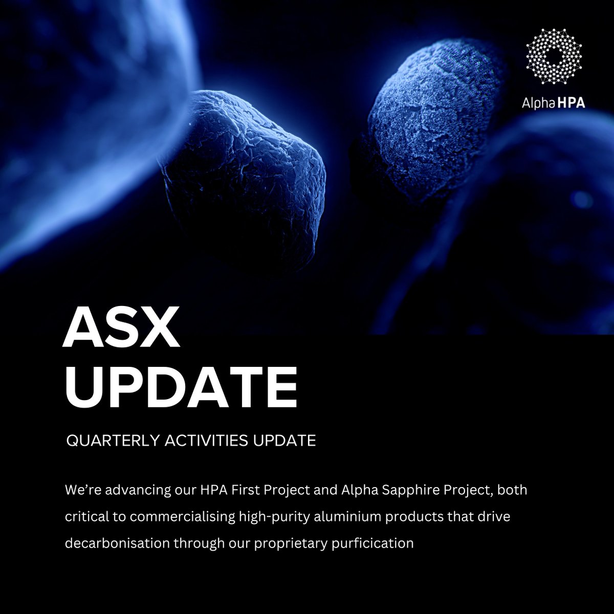 We’ve released our latest Quarterly Update, showcasing strong momentum across the HPA First and Alpha Sapphire Projects. 

Check out the full update here: ow.ly/sC9Z50VK8zX 

#WeareAlphaHPA #HPAFirstProject #AlphaSapphire #HighPurityAluminium #HPA #ASX