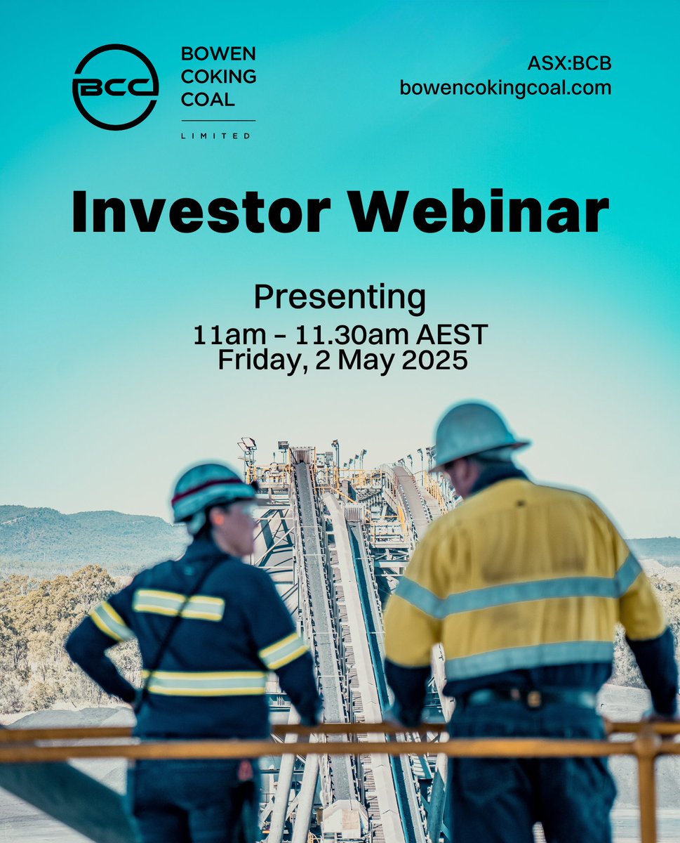 Bowen Coking Coal invites investors to receive a quarterly update on the Company at an investor webinar to be held from 11am – 11.30am AEST (Brisbane time) on Friday, 2 May 2025.

Register now: events.teams.microsoft.com/event/c15d637c…