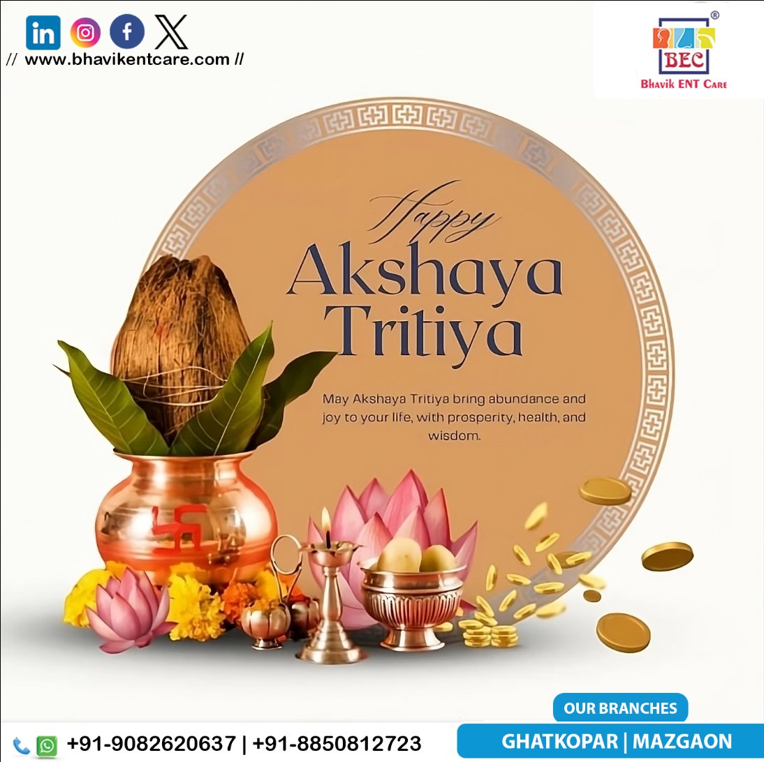 🌟 𝐂𝐞𝐥𝐞𝐛𝐫𝐚𝐭𝐞 𝐀𝐤𝐬𝐡𝐚𝐲𝐚 𝐓𝐫𝐢𝐭𝐢𝐲𝐚 𝐰𝐢𝐭𝐡 𝐆𝐨𝐨𝐝 𝐇𝐞𝐚𝐥𝐭𝐡! 🌟
This Akshaya Tritiya, let's invest in something truly 

.
.
.
#AkshayaTritiya #BhavikENTCare #HealthIsWealth #Prosperity #ENTCare #FestivalOfAbundance #mumbai #ghatkopar #mazgaon #maharasthra