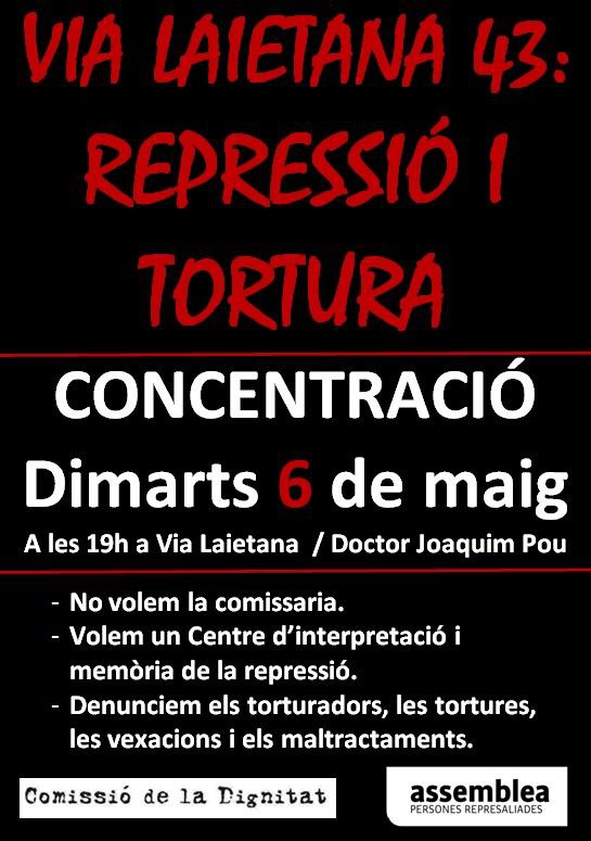 Dimarts 6 de maig a les 19 h. Concentració a Via Laietana 43, amb el testimoni de Roger Lapuente Duran i el de Joan Suqué Puig-Serra.
Fer-te estar dempeus de cara a la paret, en la mateixa posició, durant hores,  és tortura.
No ens aturarem!!
No ens aturaran !!!
Guanyarem!!!!
