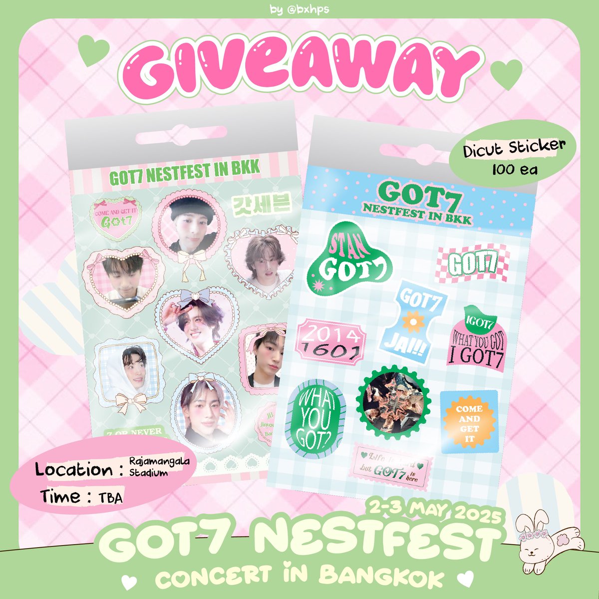 bxhps's tweet photo. ꙳꒰•◡̎•꒱꙳pls kindly rt  ˎˊ˗

𐙚Giveaway for IGOT7 
Sticker 100 ea 

♡ date : 2-3 may 2025
♡ location : Rajmangala Stadium
♡ time : tba

rt &amp; show this tweet 

#GOT7_NESTFESTinBKK
#GOT7inราชมัง #GOT7_NESTFEST https://t.co/QWHgTqM1L4
