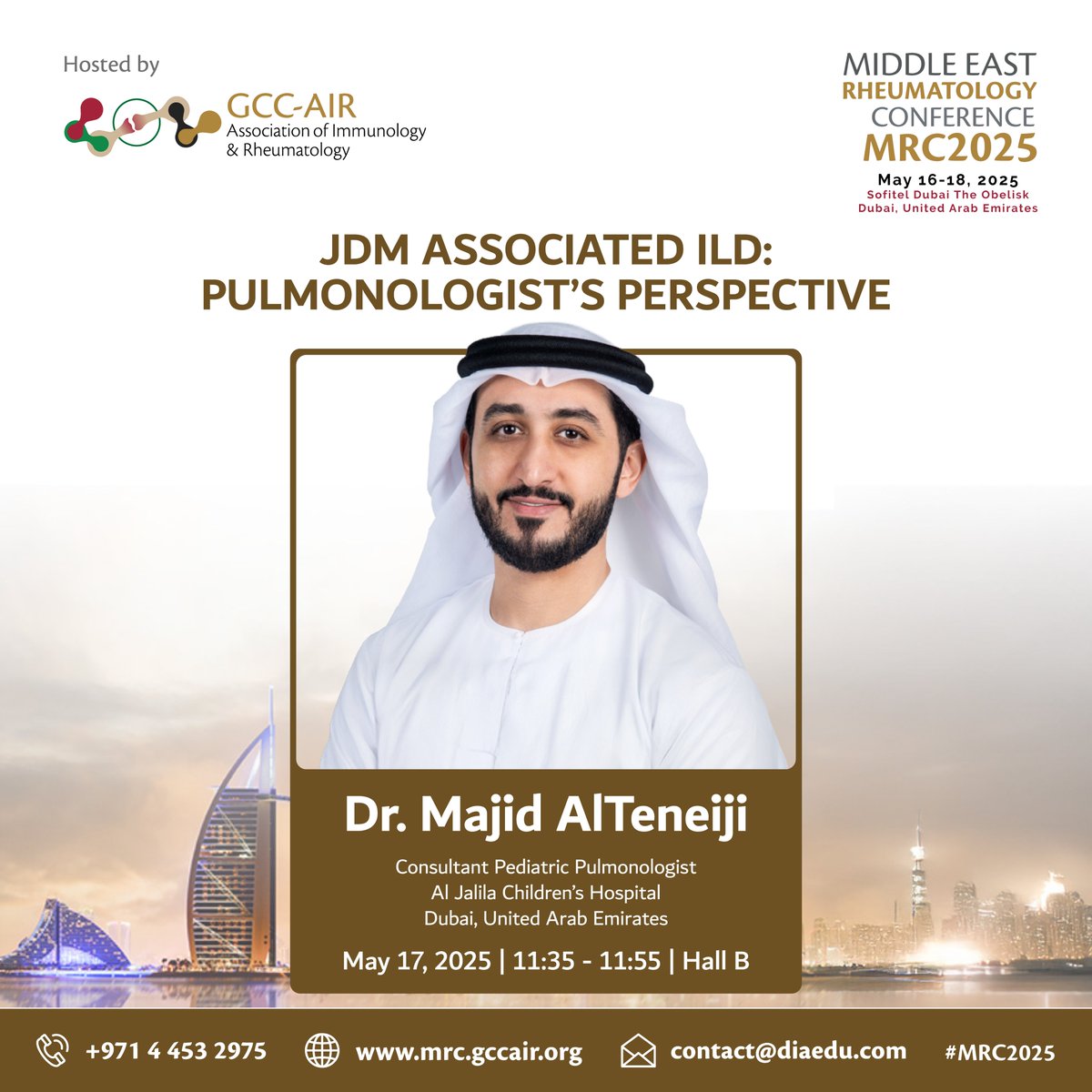🫁Bringing the pulmonologist’s lens to pediatric rheumatology, Dr. Majid AlTeneiji unpacks the complexities of JDM-Associated ILD at #MRC2025.

🗓May 17, 2025 | 11:35–11:55
📍Sofitel Dubai The Obelisk, Hall B

🔗Register now: mrc.gccair.org/register

#MRC2025 #GCCAIR