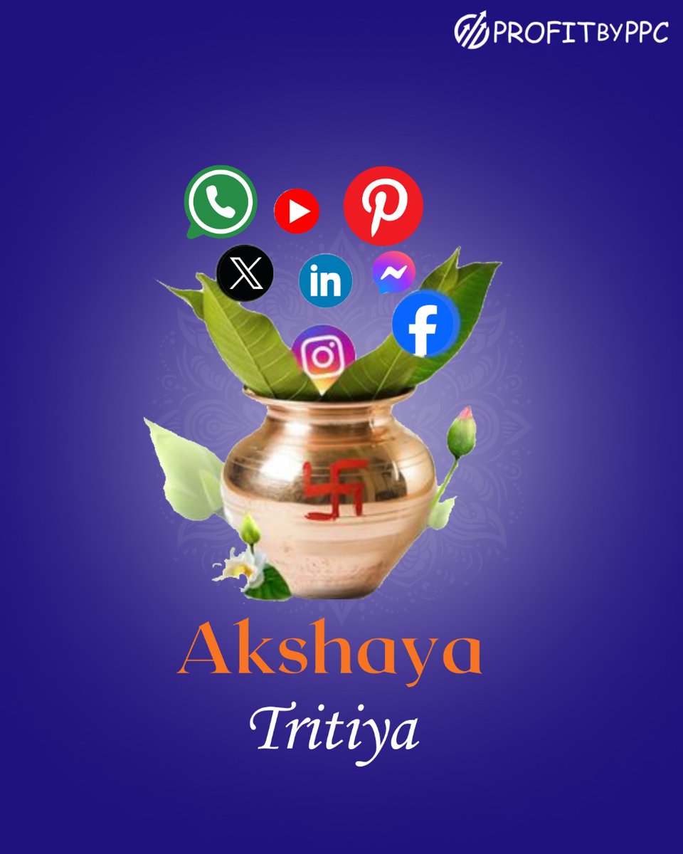 ProfitByPPC's tweet image. This Akshaya Tritiya, let your digital presence grow endlessly!
May your brand shine as brightly as gold and your engagement multiply like blessings. Happy Akshaya Tirtiya

#ShubhAkshayaTritiya #AkshayaTritiya2025 #DigitalMarketingConsultant #DigitalMarketingAgency #ProfitByPPC