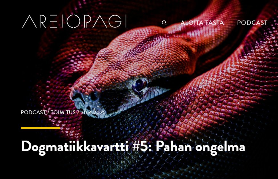 Dogmatiikkavartin viidennessä jaksossa ruoditaan kiperää pahan ongelmaa eli teodikean ongelmaa, jonka monet kristityt ajattelijat ovat nimenneet vaikeimmaksi argumentiksi teististä uskoa vastaan

areiopagi.fi/2025/04/dogmat…