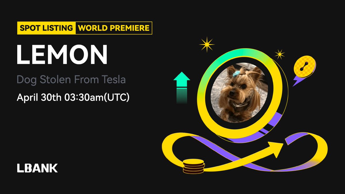 LBank_Exchange's tweet photo. 🔥 World Premiere #listing

🌠 $LEMON (Dog Stolen From Tesla) will be listed on LBank！

$LEMON is a meme token inspired by Tesla's "Dog Mode" incident.

❤️ Details: https://t.co/Zg6gQIJpMk https://t.co/QQBNPUnJGg