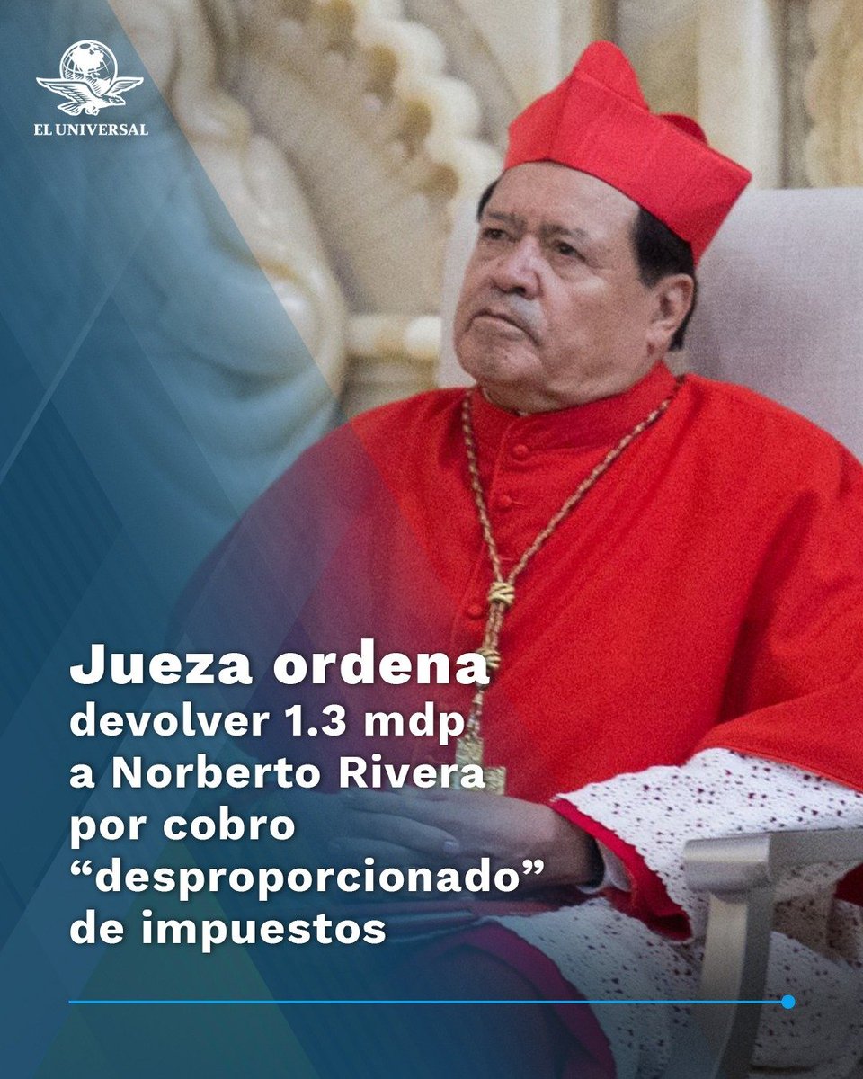 El_Universal_Mx's tweet photo. 🔴 Una Jueza ordenó al Gobierno de la CDMX devolver al cardenal en retiro, Norberto Rivera, 1.3 millones de pesos por el cobro “desproporcionado” de impuestos que se le hizo luego de adquirir dos departamentos en el complejo exclusivo Torre Mítikah.

💰 Las propiedades están valuadas en 10 millones de pesos cada uno.

👉 https://t.co/Fi0YSsh6BB