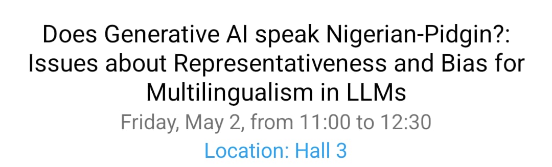 Excited to be attending #NAACL2025 in Albuquerque this week! We'll be presenting 4 papers covering: 
- African languages Evaluation (IrokoBench and AfriHate), 
- a multilingual &amp; multicultural VQA dataset (WorldCuisines),  and
- LLM eval. on Naija (w/ <a href="/shodeiyanuoluwa/">J.'sasi</a>)

See 👇
