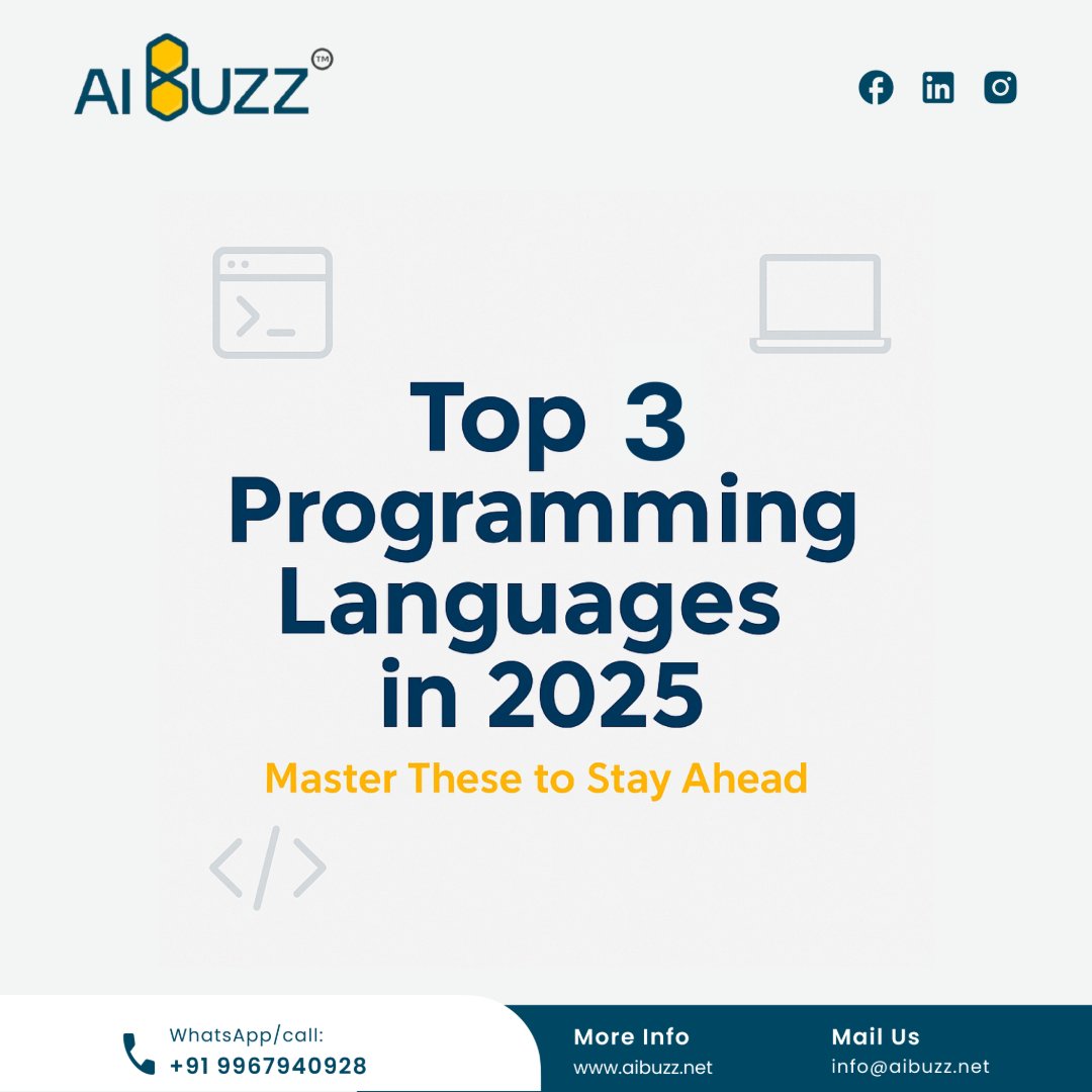 aibuzz_tech's tweet image. Top 3 Programming Languages in 2025! 🚀
Stay ahead in the tech game with the most in-demand languages this year.
Which one are you mastering? 💻🔥
Contact:- 919967940928
Visit:- aibuzz.net
Mail us:- info@aibuzz.net
#Programming2025 #CodeLife
#aibuzztechnoventures