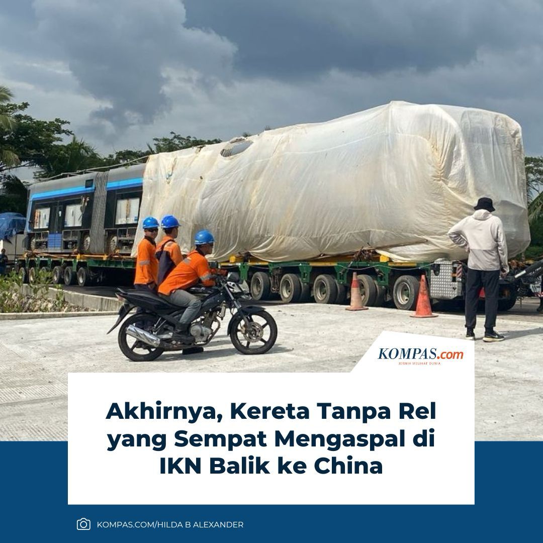 Autonomous Rail Transit (ART) atau kereta tanpa rel CRRC Qingdao Sifang dari China dikembalikan ke negara asalnya setelah sempat mengaspal di Ibu Kota Nusantara (IKN).

ikn.kompas.com/read/2025/04/3…