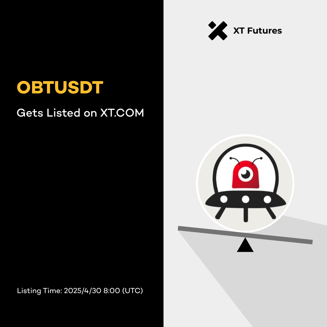 XT.com Futures (@xt_futures) on Twitter photo ๐ #XTFutures New Listing Alert ๐ <a href="/Orbiter_Finance/">Orbiter Finance ๐ธ</a>
๐ฅ #XT will list OBTUSDT (supporting up to 20X leverage) USDT-M perpetual futures at 08:00 on April 30, 2025 (UTC).
Trade Now โคต๏ธ
xt.com/en/futures/traโฆ ๐ #XTFutures New Listing Alert ๐ <a href="/Orbiter_Finance/">Orbiter Finance ๐ธ</a>
๐ฅ #XT will list OBTUSDT (supporting up to 20X leverage) USDT-M perpetual futures at 08:00 on April 30, 2025 (UTC).
Trade Now โคต๏ธ
xt.com/en/futures/traโฆ