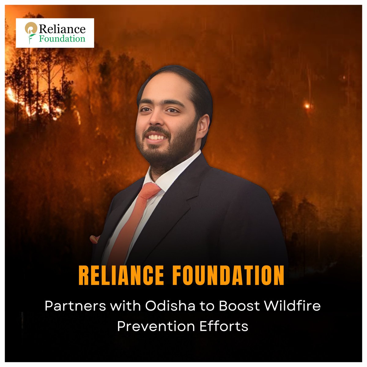 Reliance Foundation's partnership with Odisha marks a major step in combating wildfires and preserving nature.

Anant Ambani's commitment to sustainability and environmental protection continues to drive transformative initiatives that aim to protect our planet and its